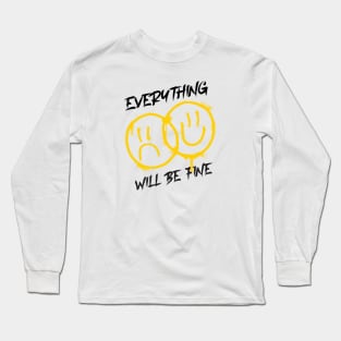 Everything will be fine, smiley, grunge style Long Sleeve T-Shirt
